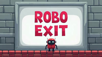 Robo Exit